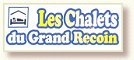 Cliquez ici pour visiter le site des Chalets du Grand Recoin